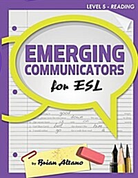 Emerging Communicators for ESL - Reading (Paperback)