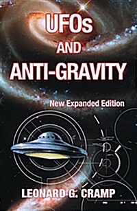 UFOs and Anti-Gravity (Paperback)