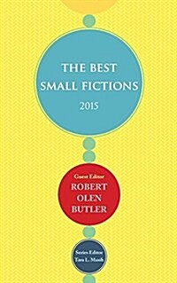 The Best Small Fictions 2015 (Paperback)