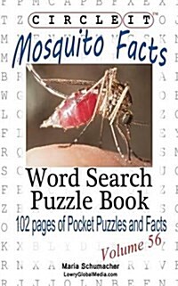 Circle It, Mosquito Facts, Word Search, Puzzle Book (Paperback)