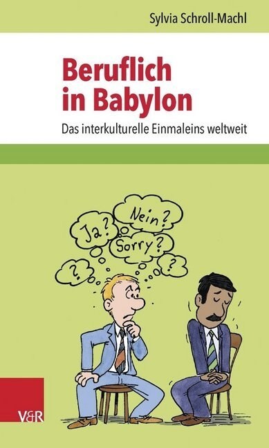 Beruflich in Babylon: Das Interkulturelle Einmaleins Weltweit (Paperback)