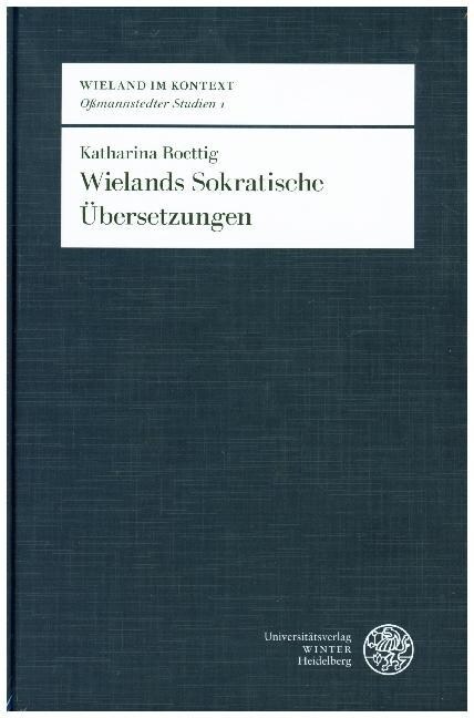 Wielands Sokratische Ubersetzungen (Hardcover)