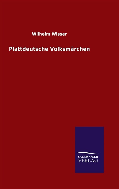 Plattdeutsche Volksm?chen (Hardcover)