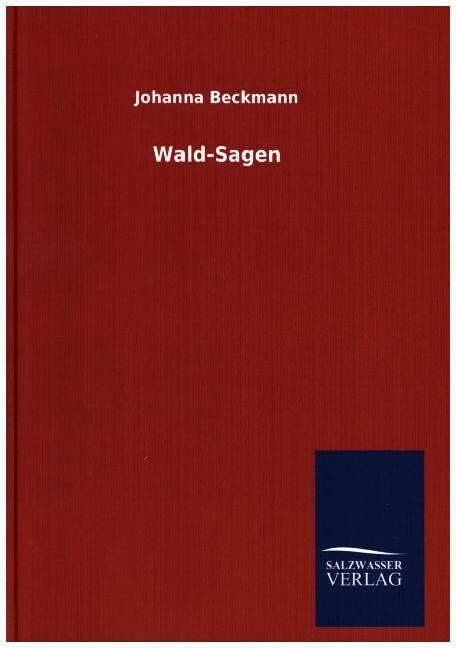 Wald-Sagen (Hardcover)