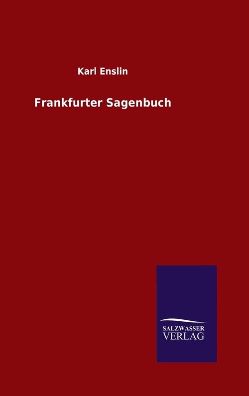 Frankfurter Sagenbuch (Hardcover)