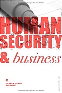 Human Security & Business (Paperback)