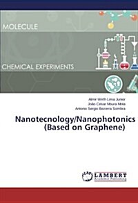 Nanotecnology/Nanophotonics (Based on Graphene) (Paperback)