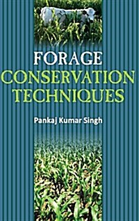 Forage Conservation Techniques (Hardcover)