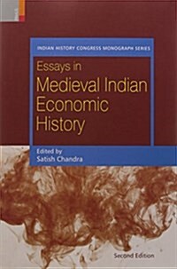 Essays in Medieval Indian Economic History (Paperback)