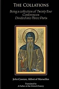 Collations : Conversations with the Desert Fathers (Paperback)