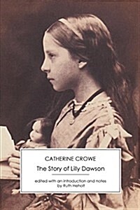 The Story of Lilly Dawson (Paperback)