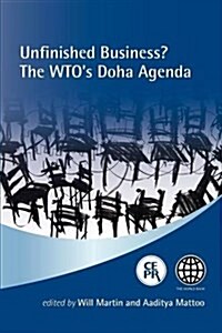 Unfinished Business? the WTOs Doha Agenda (Paperback)