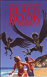 The Eleventh Black Book of Horror (Paperback)