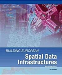 Building European Spatial Data Infrastructures (Paperback, 2)
