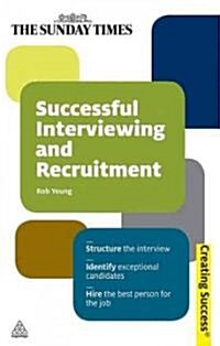 Successful Interviewing and Recruitment (Paperback)