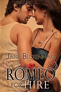 Romeo for Hire (Paperback)
