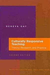 Culturally Responsive Teaching: Theory, Research, and Practice (Paperback, 2)