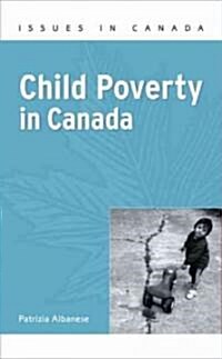 Child Poverty in Canada (Paperback)