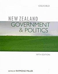 New Zealand Government & Politics (Paperback, 5)