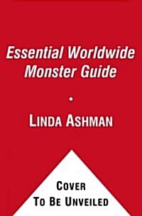 The Essential Worldwide Monster Guide (Paperback)