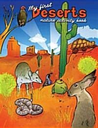My First Deserts Nature Activity Book (Paperback, ACT, CSM, Indexed)