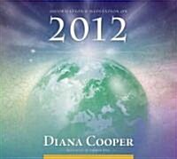 Information & Meditation on 2012 (CD-Audio, abridged ed)