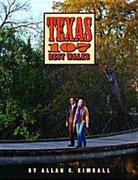 Texas 107 Best Walks (Paperback)