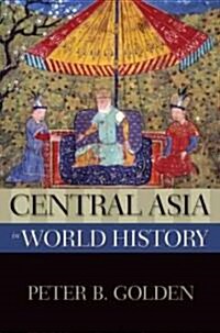 Central Asia in World History (Paperback)