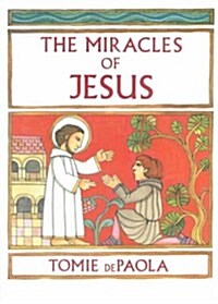 The Miracles of Jesus (Hardcover)