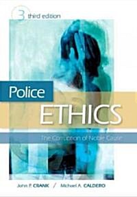 Police Ethics (Paperback, 3rd)