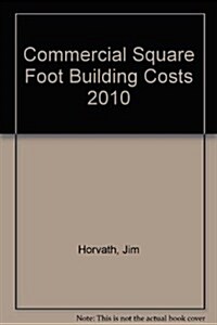 Commercial Square Foot Building Costs 2010 (Paperback, 20th)