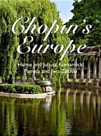 Chopins Europe (Hardcover)