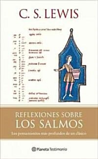 Reflexiones sobre los salmos / Reflections on the Psalms (Paperback, Translation)