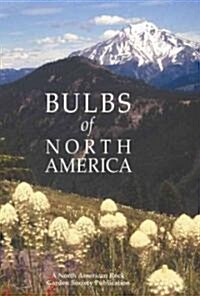 Bulbs of North America (Paperback)