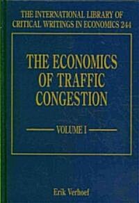 The Economics of Traffic Congestion (Hardcover)