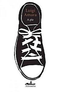 A pie / On Foot (Paperback)