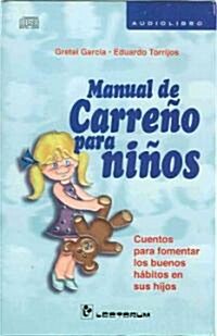 Manual de Carreno para ninos  / Carrenos Manual for Children (Audio CD)