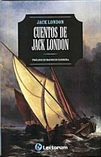 Cuentos de Jack London = Jack London Tale (Paperback)