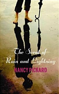 The Scent of Rain and Lightning (Library, Large Print)