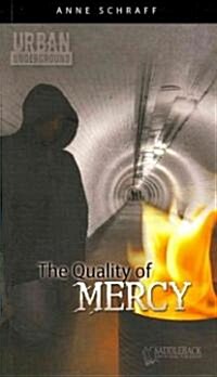 The Quality of Mercy (Paperback)