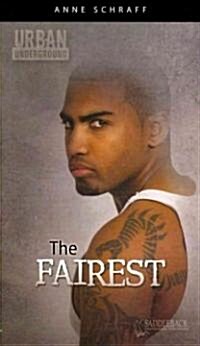 The Fairest (Paperback)