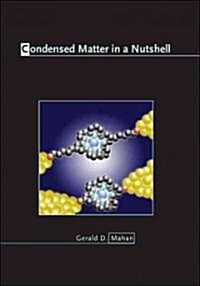 Condensed Matter in a Nutshell (Hardcover)