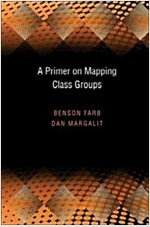 A Primer on Mapping Class Groups (PMS-49) (Hardcover)