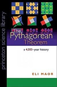 The Pythagorean Theorem: A 4,000-Year History (Paperback)