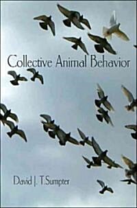 Collective Animal Behavior (Paperback)