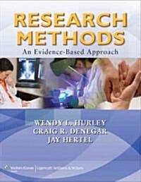 Research Methods: A Framework for Evidence-Based Clinical Practice (Hardcover)