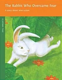 The Rabbit Who Overcame Fear (Paperback, 2)