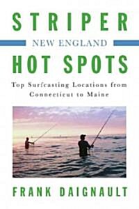 New England: Top Surfcasting Locations from Connecticut to Maine (Paperback)