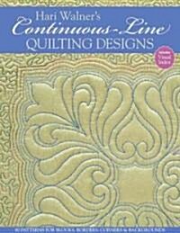 Hari Walners Continuous-Line Quilting Designs-Print-On-Demand-Edition: 80 Patterns for Blocks, Borders, Corners, & Backgrounds (Paperback)