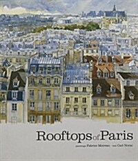 Rooftops of Paris (Hardcover)
